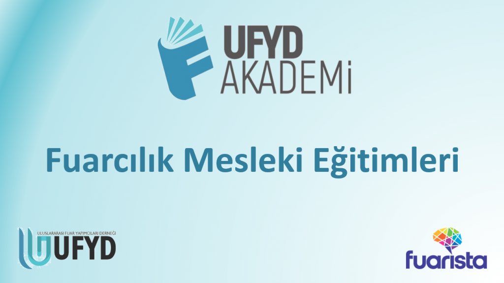 UFYD Akademi- Fuarista Fuarcılık Mesleki Eğitim Programları