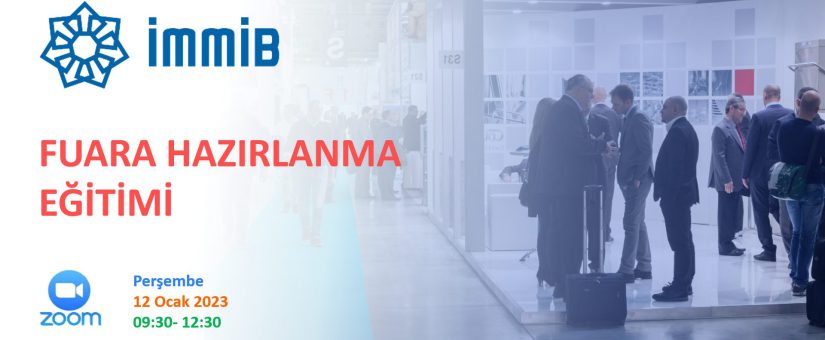 İMMİB Fuara Hazırlanma Eğitimi