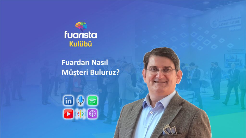 Linkedin’de Sesli Etkinlik dizisi olarak planladığımız Fuarista Kulübü başlıyor! İhracatını geliştirmek, yeni pazarlarda büyümek, müşteri bulmak için fuara katılan şirketlerin başından geçenleri konuşacağız.  Fuara hazırlanırken, fuarda çalışırken, nelerde dikkat etmeleri gerektiğini konuşacağız!

Ücretsiz olarak planladığımız etkinliğimize tüm danışanlarımızı, okurlarımızı, takipçilerimizi davet ediyoruz!